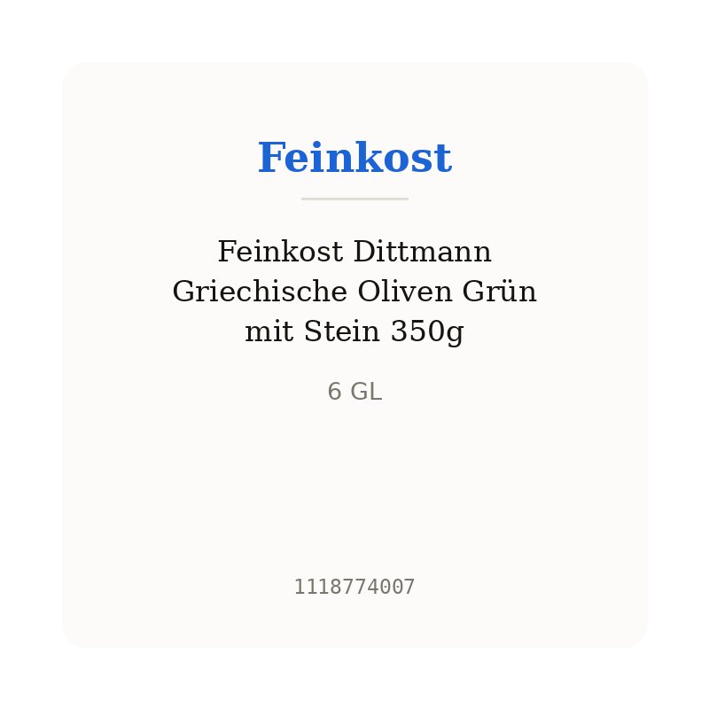 Feinkost Dittmann Griechische Oliven Grün mit Stein 350g