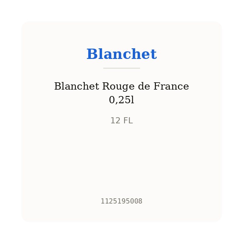 Blanchet Rouge de France 0,25l