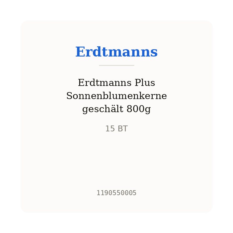 Erdtmanns Plus Sonnenblumenkerne geschält 800g