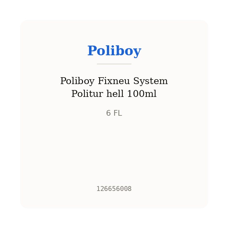 Poliboy Fixneu System Politur hell 100ml