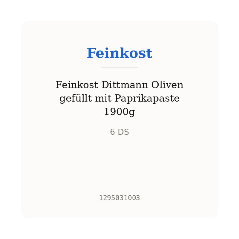 Feinkost Dittmann Oliven gefüllt mit Paprikapaste 1900g