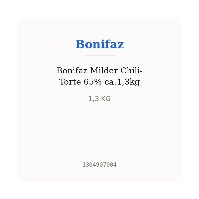 Bonifaz Milder Chili-Torte 65% ca.1,3kg