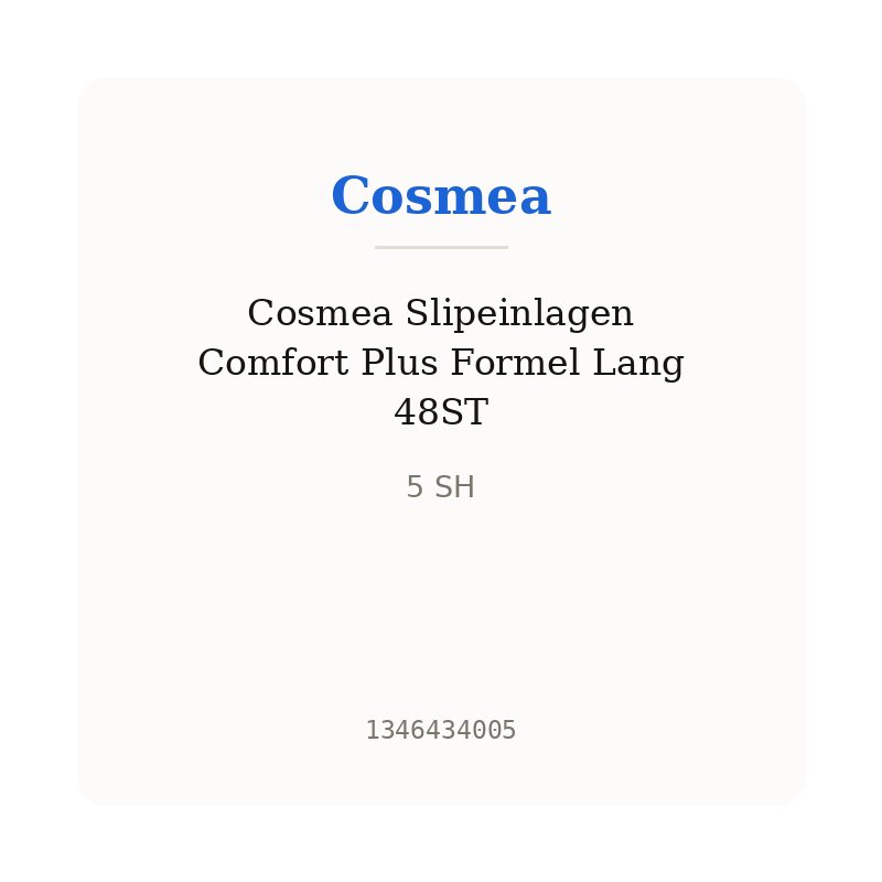 Cosmea Slipeinlagen Comfort Plus Formel Lang 48ST