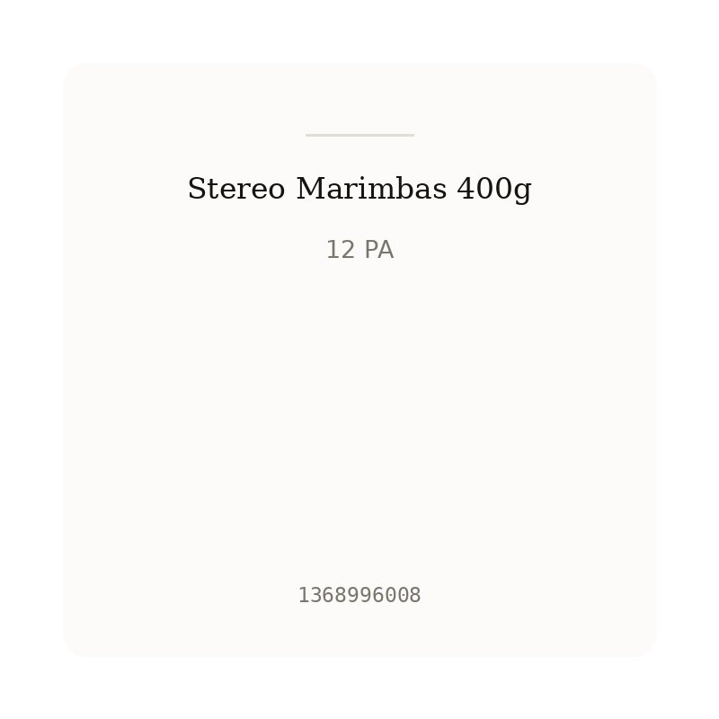 Stereo Marimbas 400g