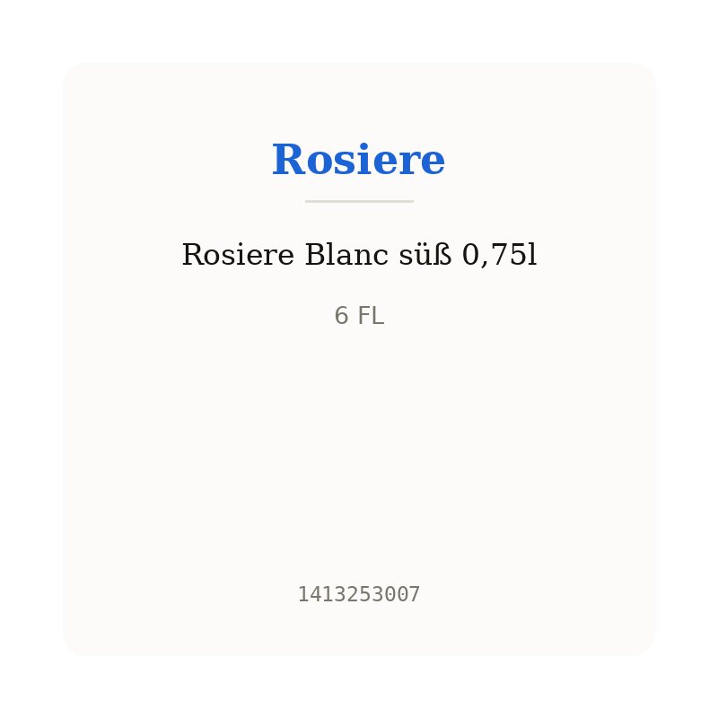 Rosiere Blanc süß 0,75l