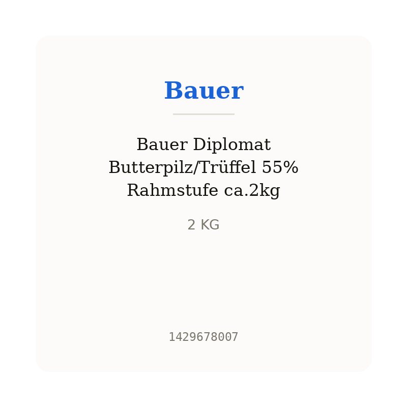Bauer Diplomat Butterpilz/Trüffel 55% Rahmstufe ca.2kg