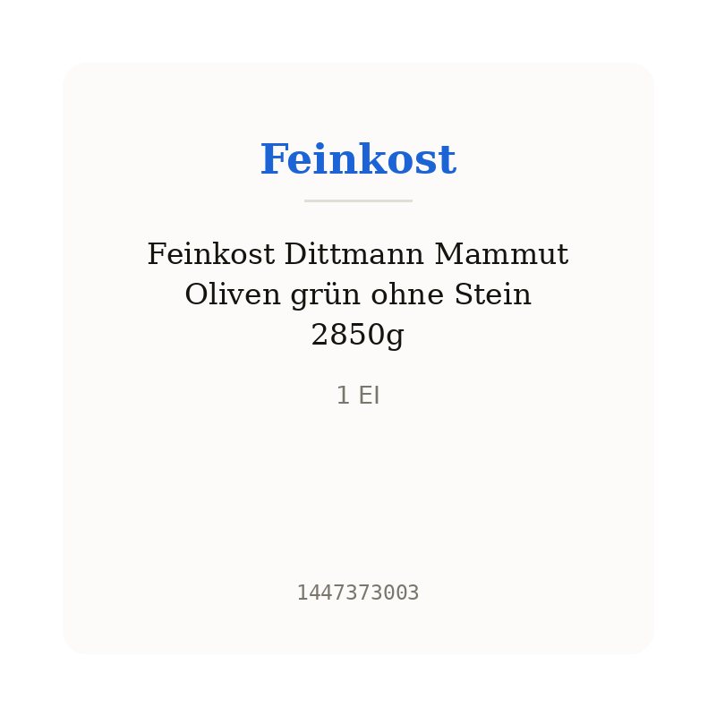 Feinkost Dittmann Mammut Oliven grün ohne Stein 2850g