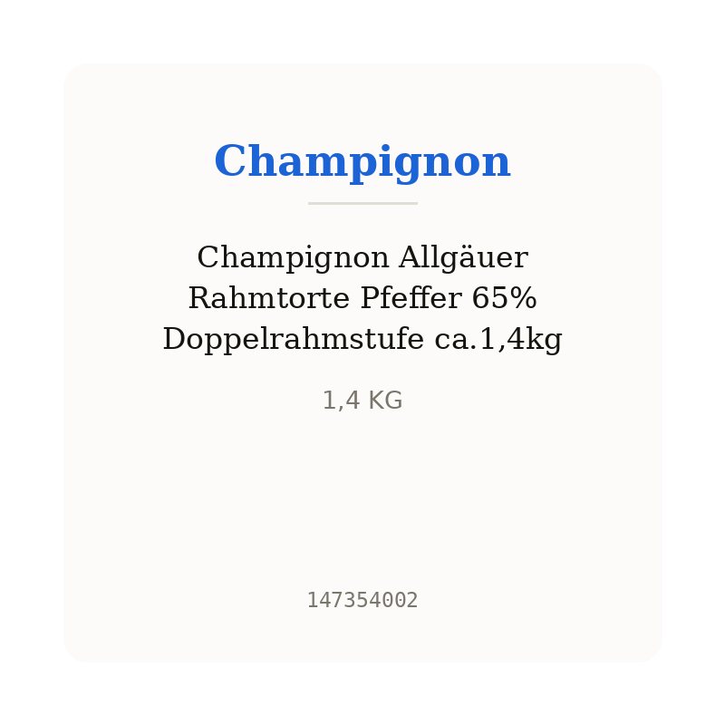 Champignon Allgäuer Rahmtorte Pfeffer 65% Doppelrahmstufe ca.1,4kg