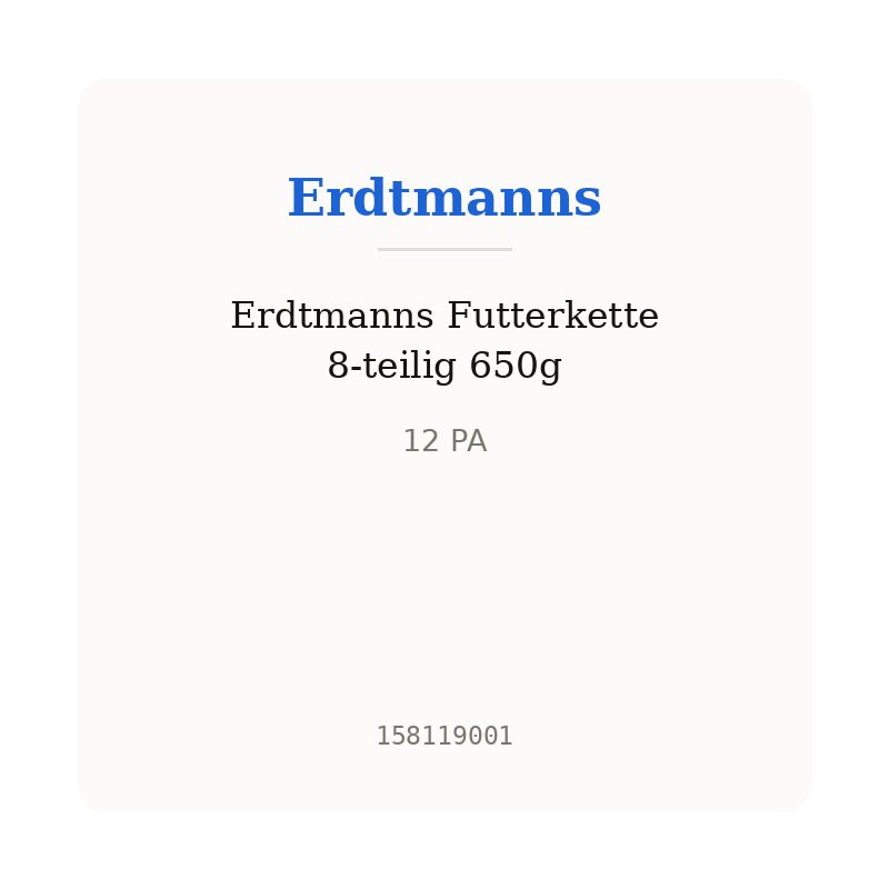Erdtmanns Futterkette 8-teilig 650g