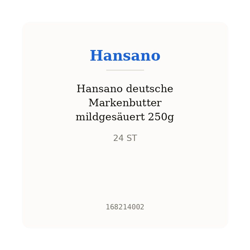 Hansano deutsche Markenbutter mildgesäuert 250g