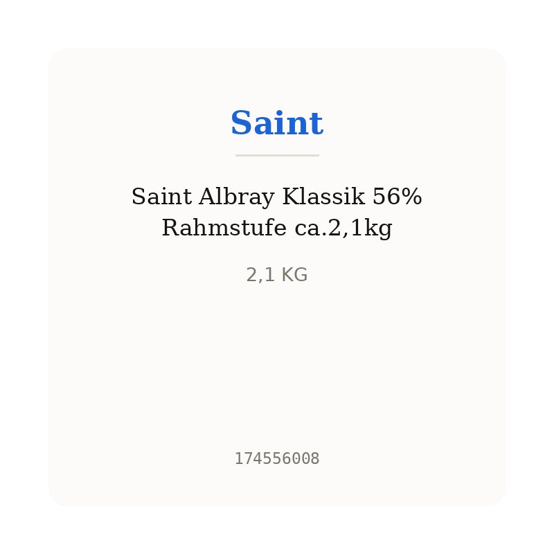 Saint Albray Klassik 56% Rahmstufe ca.2,1kg
