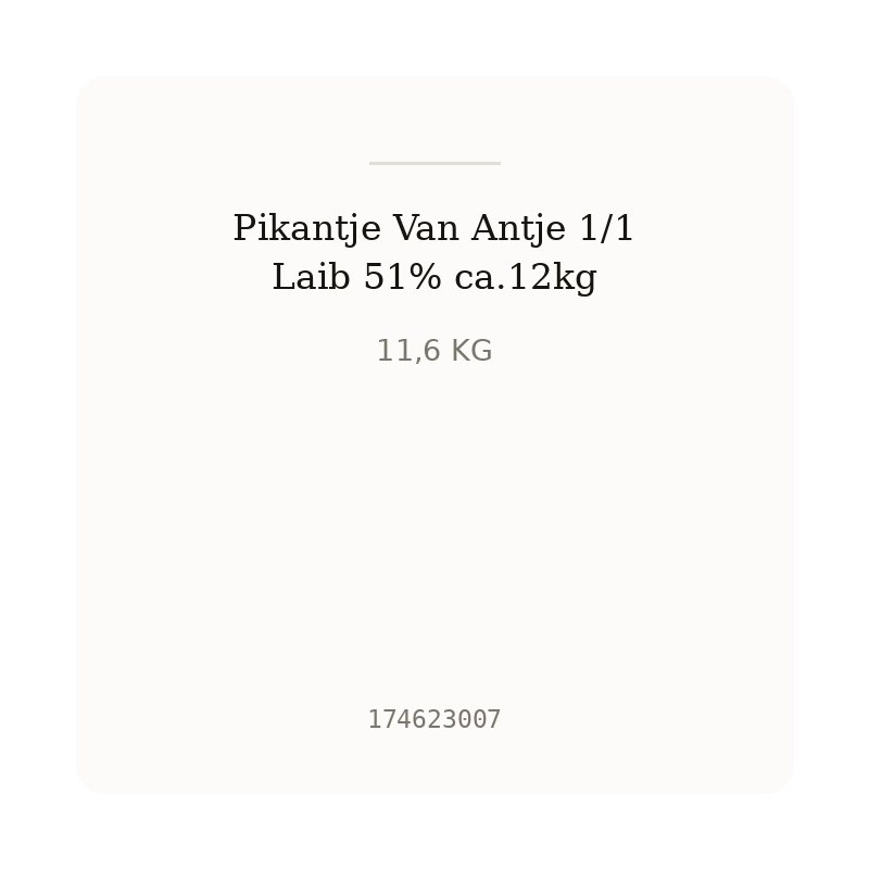 Pikantje Van Antje 1/1 Laib 51% ca.12kg