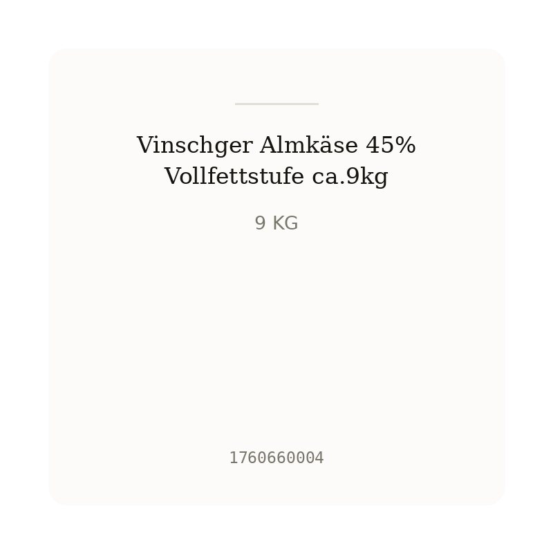 Vinschger Almkäse 45% Vollfettstufe ca.9kg