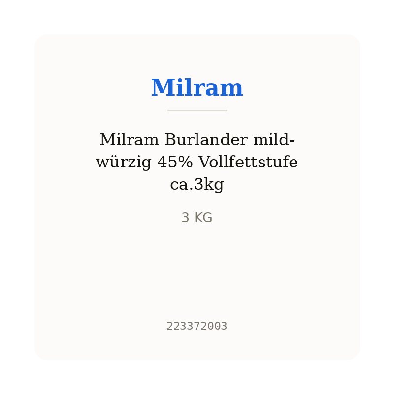 Milram Burlander mild-würzig 45% Vollfettstufe ca.3kg