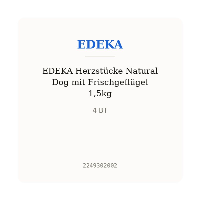 EDEKA Herzstücke Natural Dog mit Frischgeflügel 1,5kg