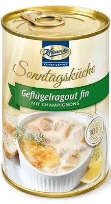 Keunecke Geflügelragout fin mit Champignons 400g