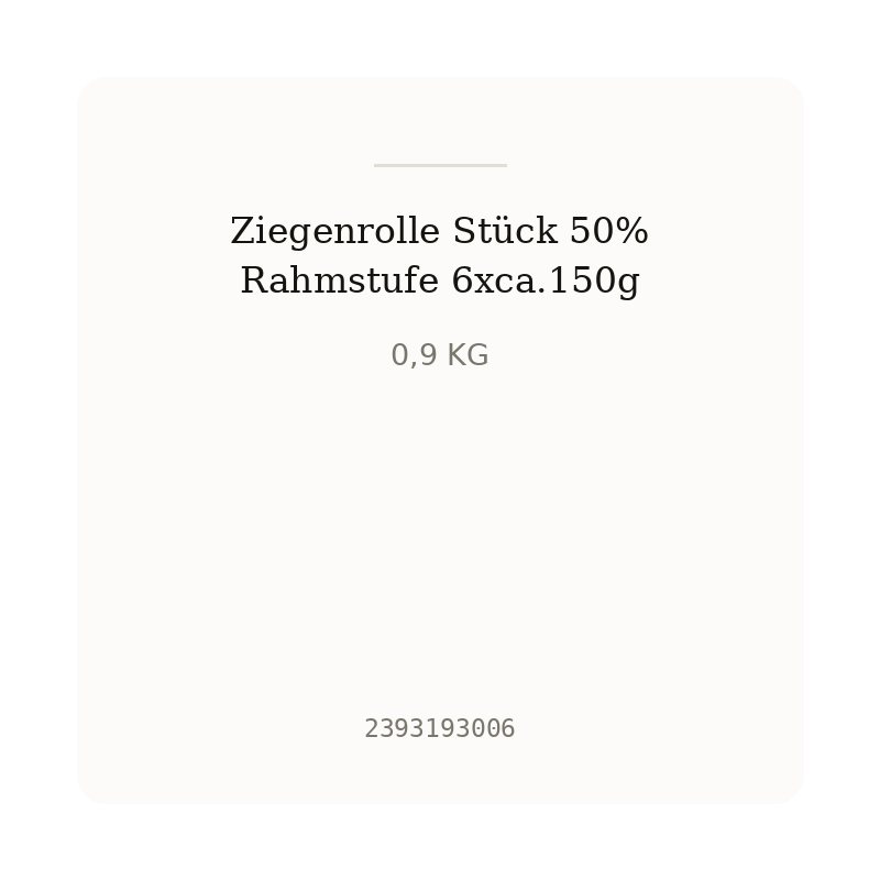 Ziegenrolle Stück 50% Rahmstufe 6xca.150g