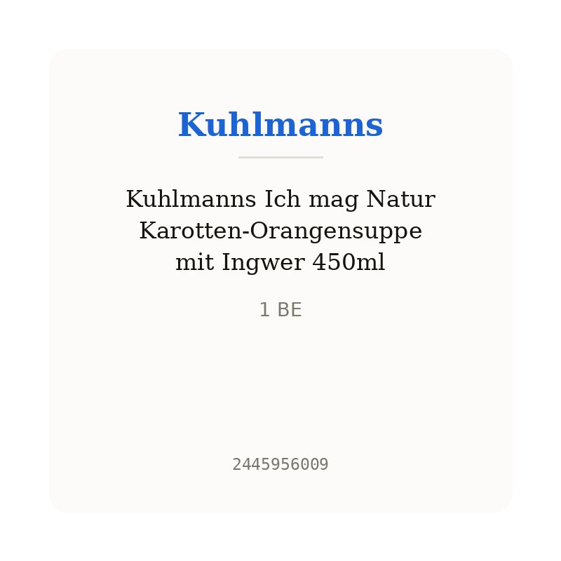 Kuhlmanns Ich mag Natur Karotten-Orangensuppe mit Ingwer 450ml