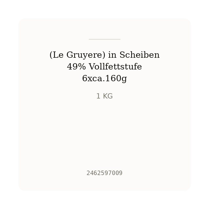 (Le Gruyere) in Scheiben 49% Vollfettstufe 6xca.160g