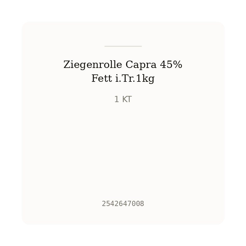 Ziegenrolle Capra 45% Fett i.Tr.1kg