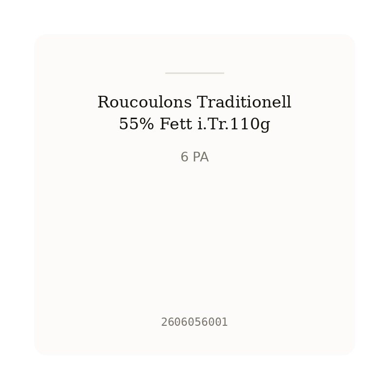 Roucoulons Traditionell 55% Fett i.Tr.110g