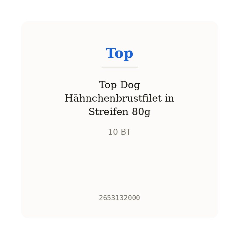 Top Dog Hähnchenbrustfilet in Streifen 80g