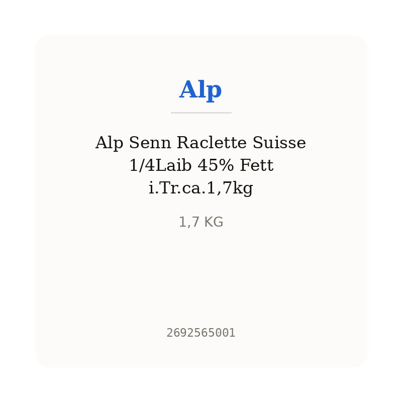 Alp Senn Raclette Suisse 1/4Laib 45% Fett i.Tr.ca.1,7kg
