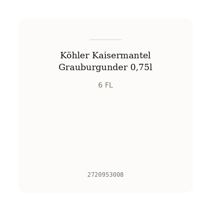 Köhler Kaisermantel Grauburgunder 0,75l