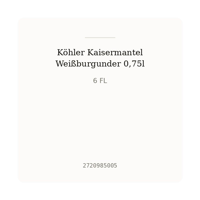 Köhler Kaisermantel Weißburgunder 0,75l