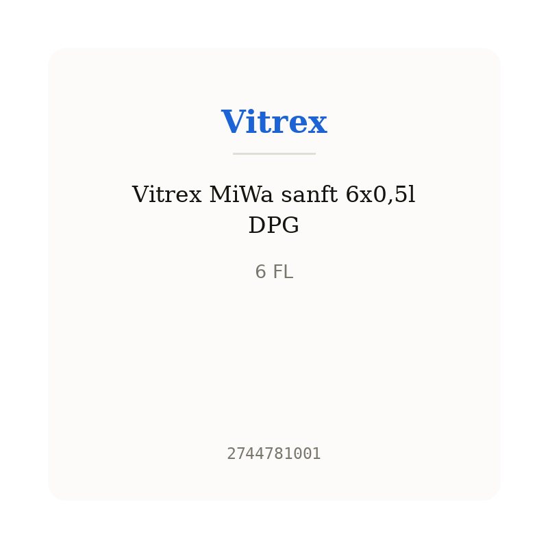 Vitrex MiWa sanft 6x0,5l DPG
