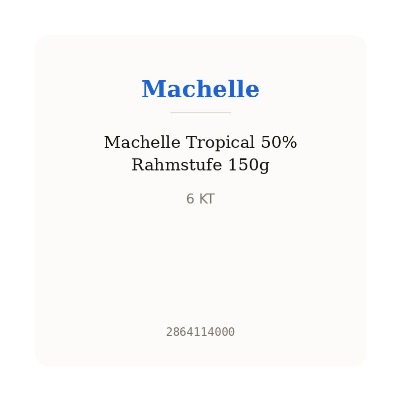 Machelle Tropical 50% Rahmstufe 150g