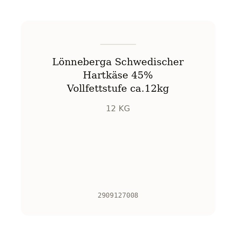Lönneberga Schwedischer Hartkäse 45% Vollfettstufe ca.12kg