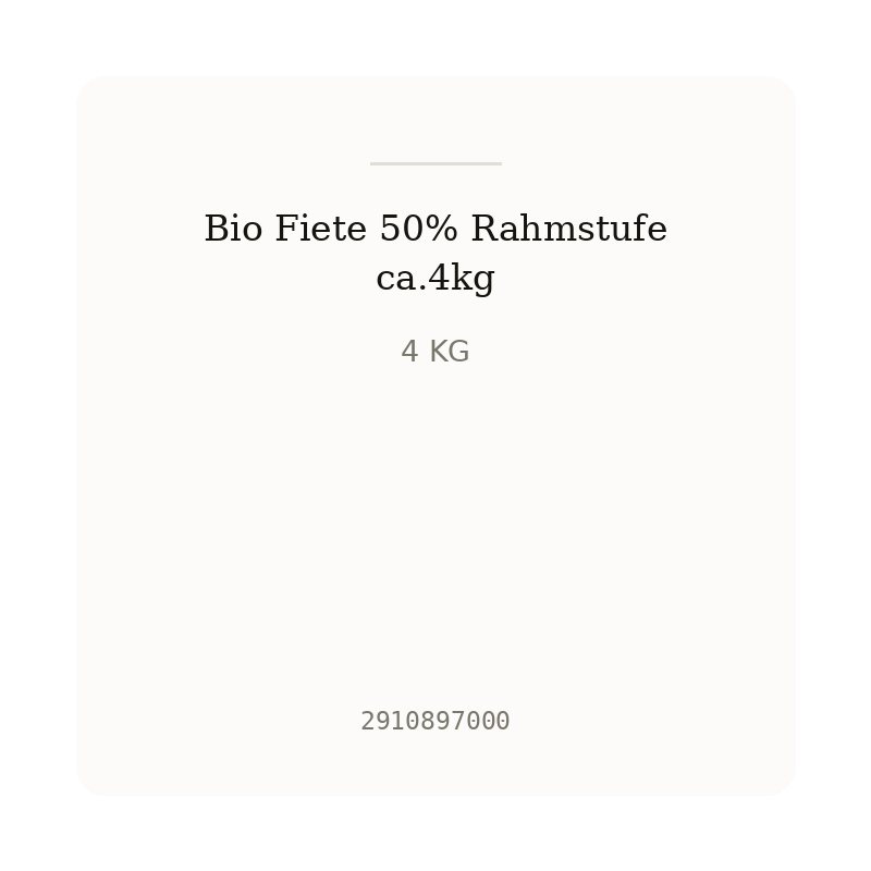 Bio Fiete 50% Rahmstufe ca.4kg