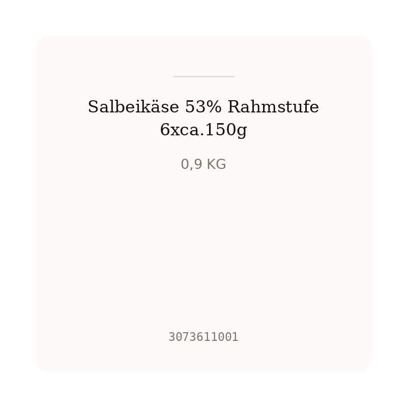 Salbeikäse 53% Rahmstufe 6xca.150g