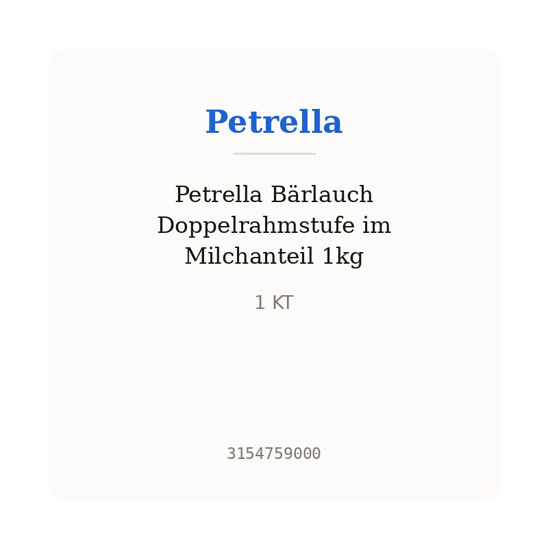 Petrella Bärlauch Doppelrahmstufe im Milchanteil 1kg