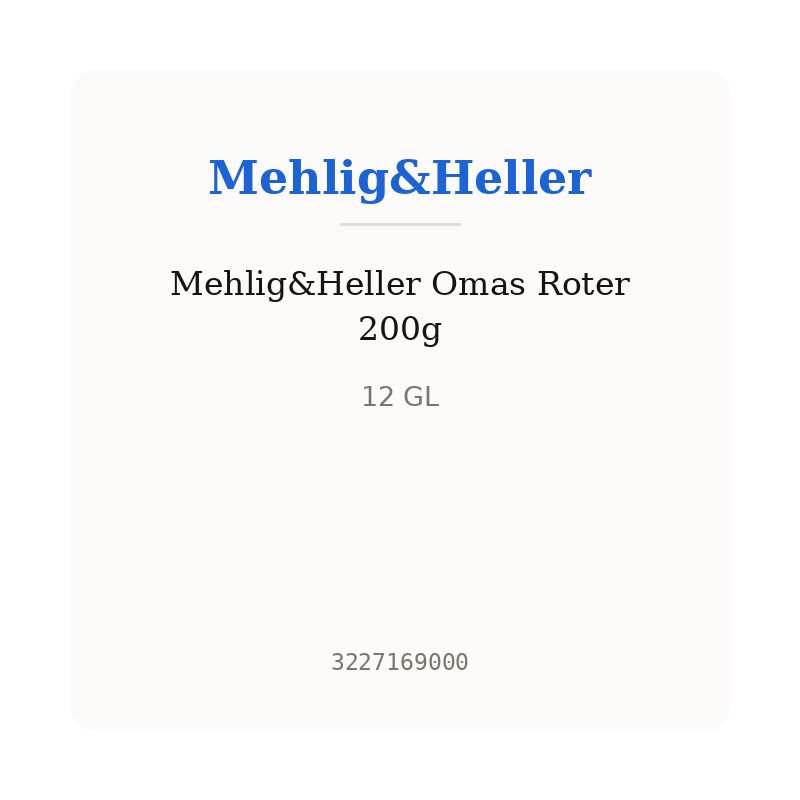 Mehlig&Heller Omas Roter 200g