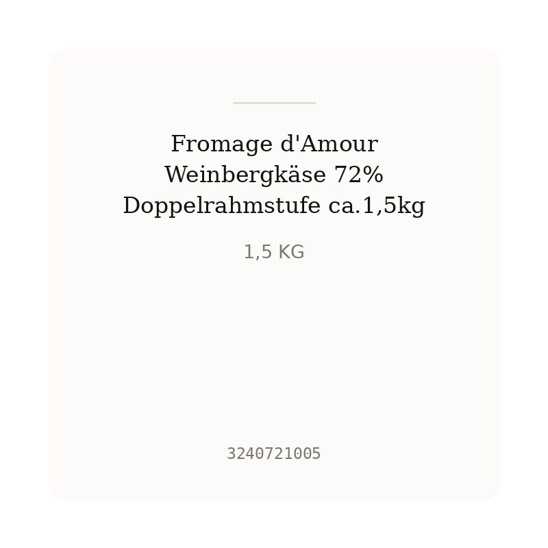 Fromage d'Amour Weinbergkäse 72% Doppelrahmstufe ca.1,5kg