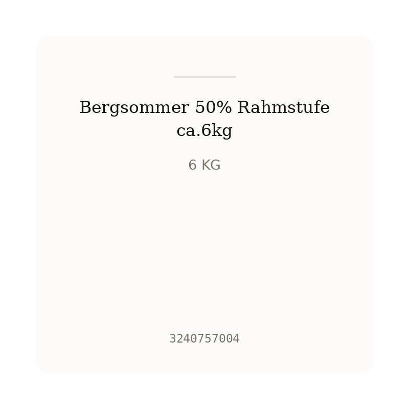 Bergsommer 50% Rahmstufe ca.6kg