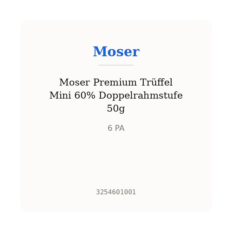 Moser Premium Trüffel Mini 60% Doppelrahmstufe 50g
