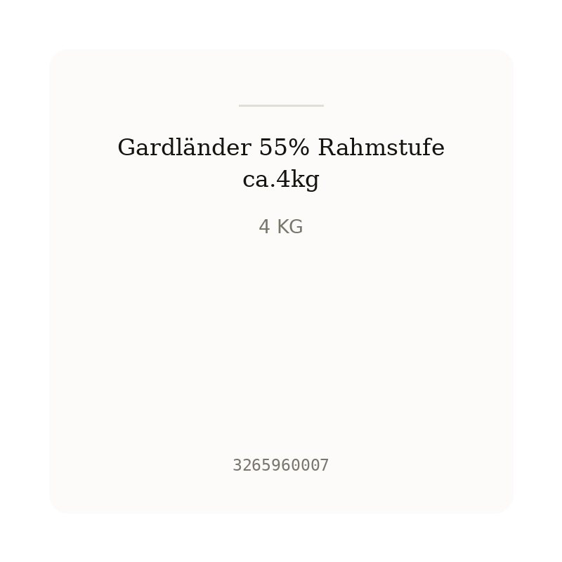 Gardländer 55% Rahmstufe ca.4kg
