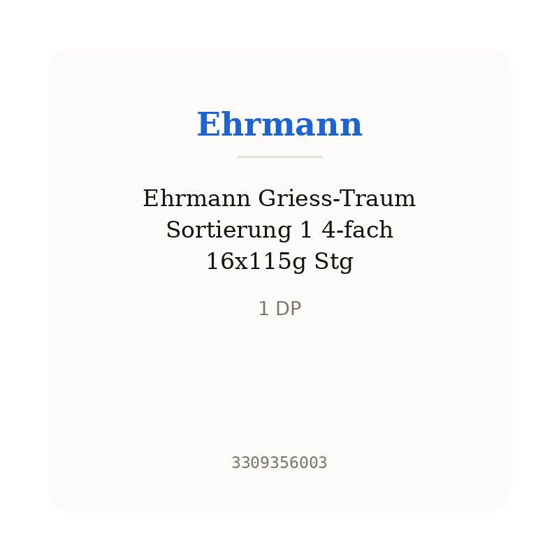 Ehrmann Griess-Traum Sortierung 1 4-fach 16x115g Stg