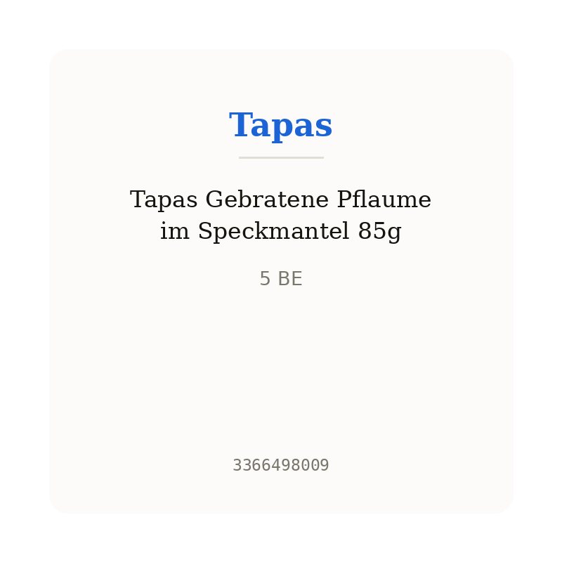 Tapas Gebratene Pflaume im Speckmantel 85g