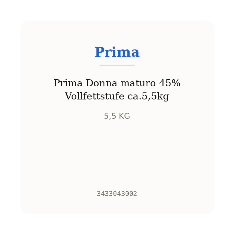 Prima Donna maturo 45% Vollfettstufe ca.5,5kg