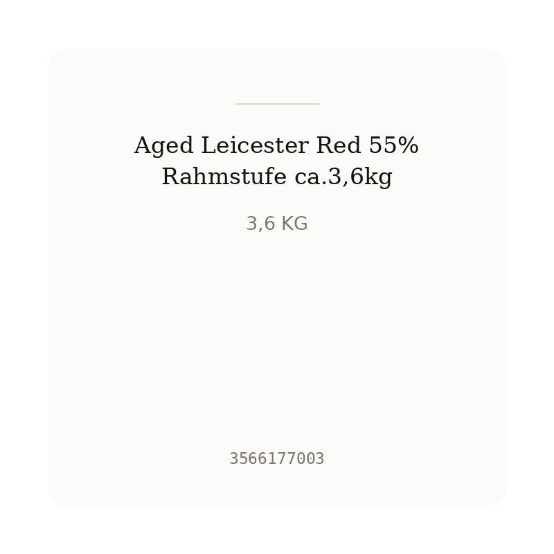 Aged Leicester Red 55% Rahmstufe ca.3,6kg