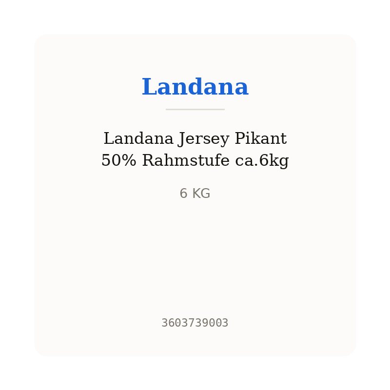 Landana Jersey Pikant 50% Rahmstufe ca.6kg