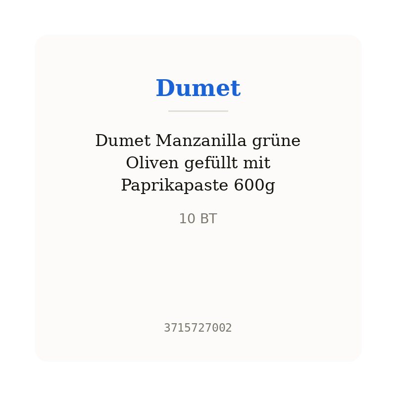 Dumet Manzanilla grüne Oliven gefüllt mit Paprikapaste 600g