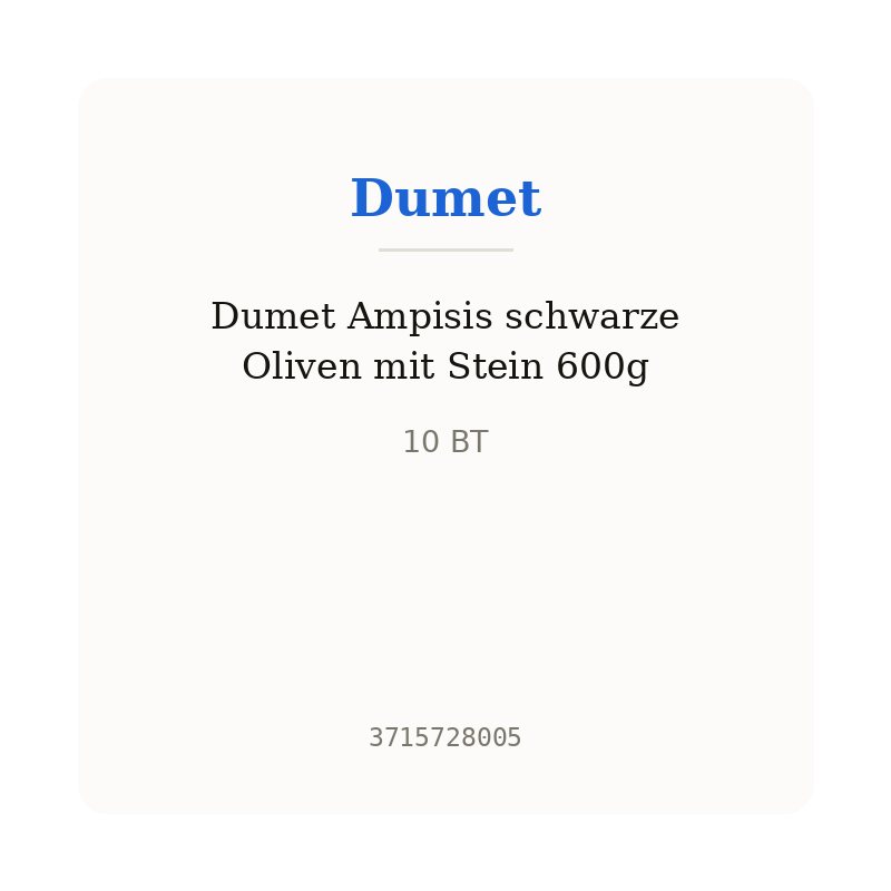 Dumet Ampisis schwarze Oliven mit Stein 600g