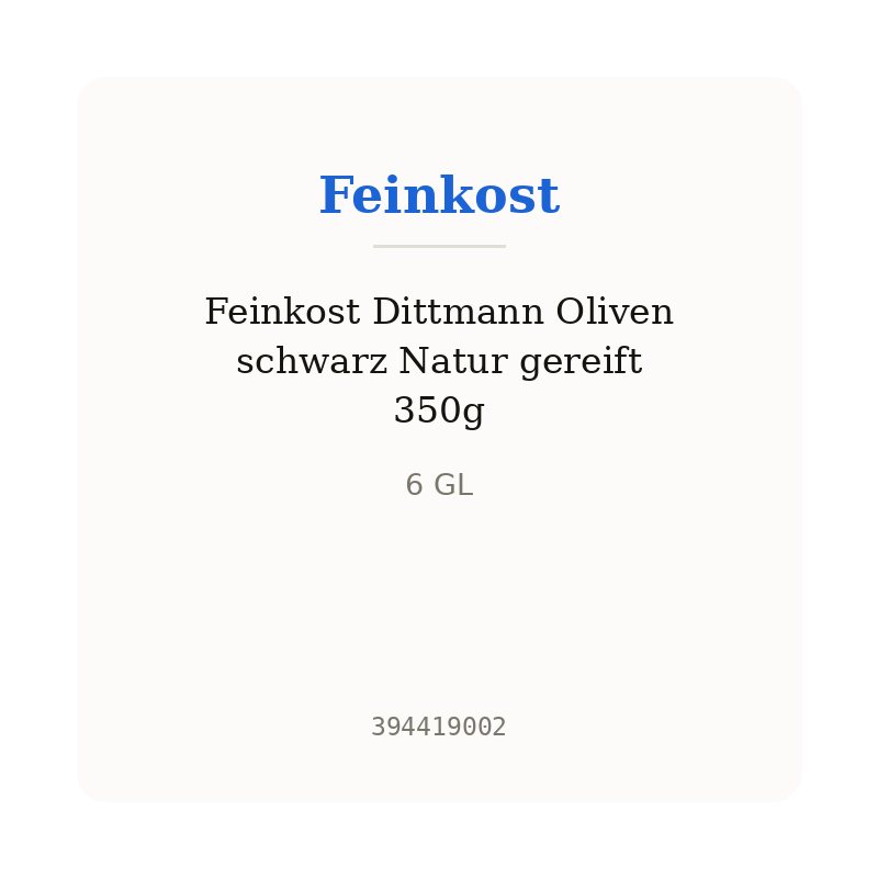 Feinkost Dittmann Oliven schwarz Natur gereift 350g