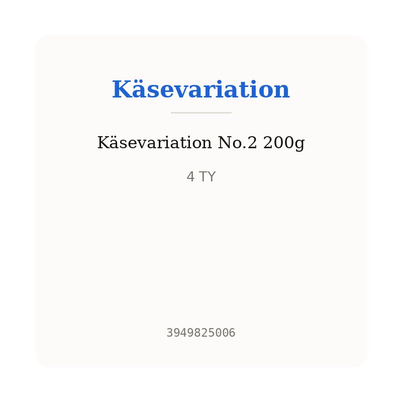 Käsevariation No.2 200g