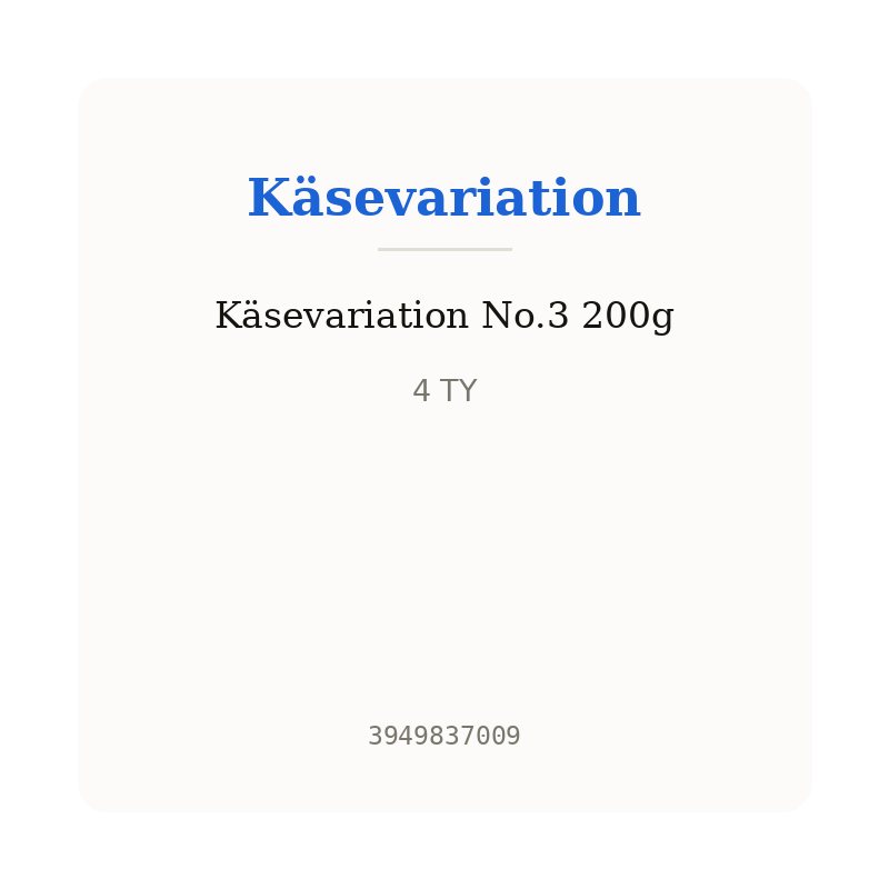 Käsevariation No.3 200g